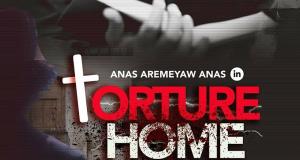 Watch: Torture Home: Anas’ new exposé