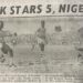 Today In Sports History: Ghana thrash Nigeria 5-0