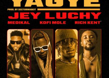 Jey Luchy collects with ‘Yagye’ hit song featuring Medikal, Kofi Mole & Rich Kent