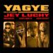Jey Luchy collects with ‘Yagye’ hit song featuring Medikal, Kofi Mole & Rich Kent