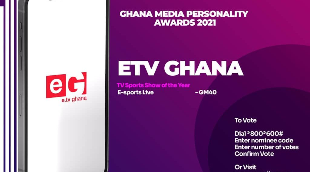 e.TV Ghana’s eSports Live bags a nomination at GMPA 2