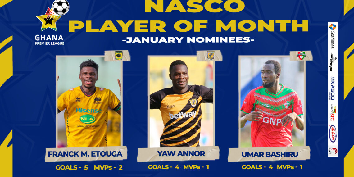 GPL: Etouga, Annor and Bashiru nominated for NASCO Player of the Month for January