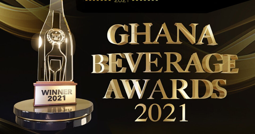 Ghana Beverage Awards 2021 postponed to April 8, 2022