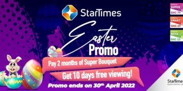 StarTimes Easter Promo set to offer subscribers free viewing