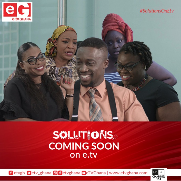 Prep your screens for Season 1 of SME-themed ‘Solutions’ on e.tv Ghana