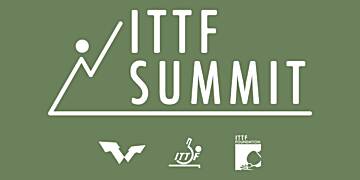 ITTF announces dual Summit hosts for 2023 and 2024