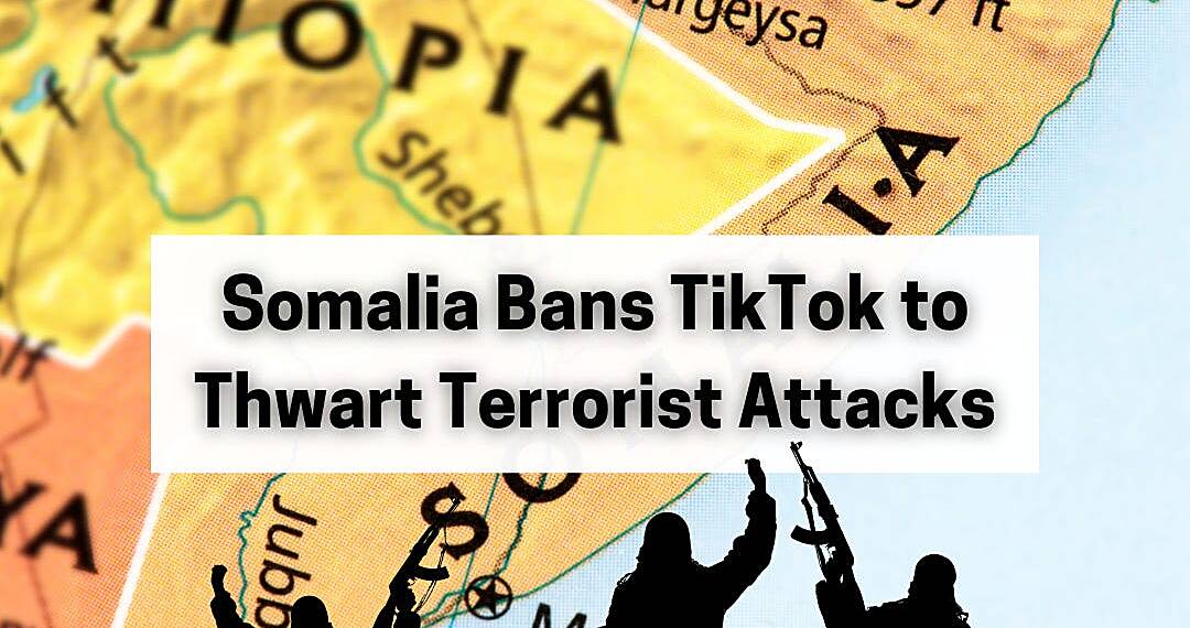 Somalia bans TikTok and Telegram to stop “terrorist” propaganda
