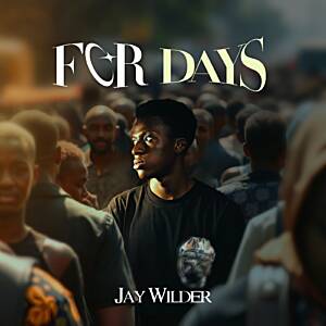 Jay Wilder, Winner of Orijin Untamed, Drops New Single "For Days"