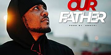 Award-Winning Artiste Dr. Cryme Releases Uplifting Gospel Single "OUR FATHER"