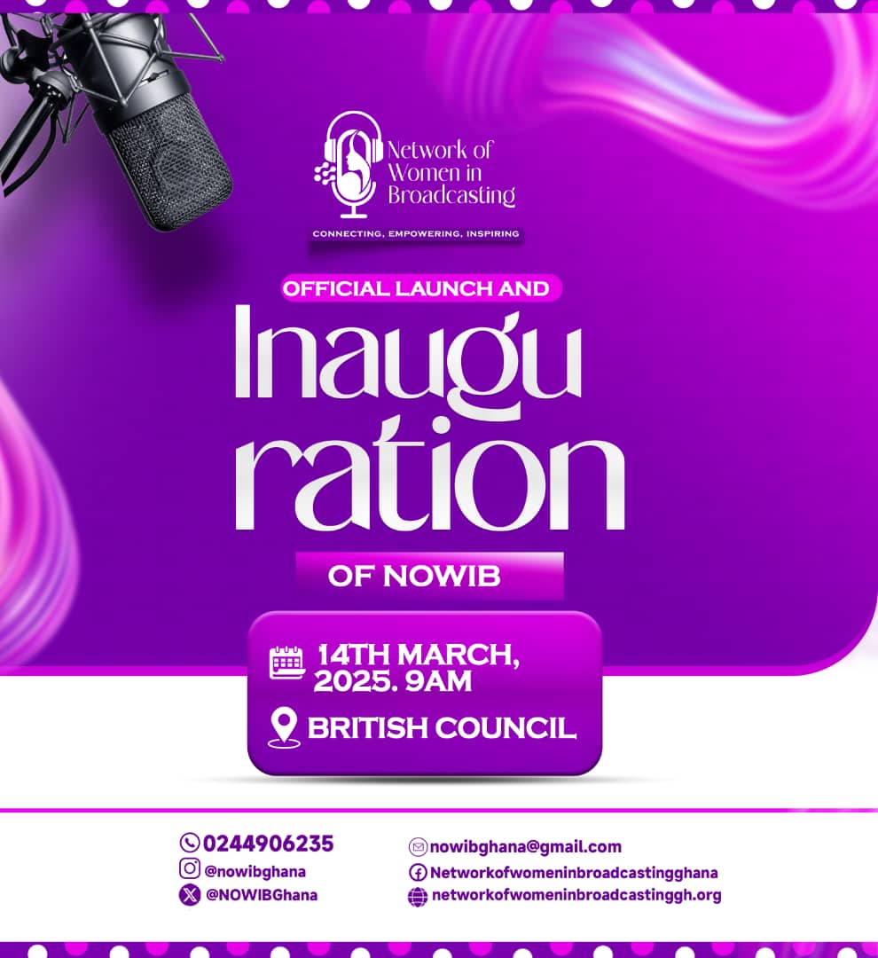 Network of Women in Broadcasting (NOWIB) to Hold Official Launch and Inauguration Ceremony with Ghana's Gender Minister